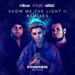 cover: Christina Novelli|Gallen Rho|Tasadi - Show Me The Light II (Remixed)