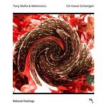 cover: Melomono|Tony Mafia - Ich Hasse Schlangen (Original Mix)