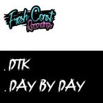 cover: Dtk - Day By Day