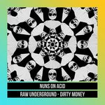 cover: Raw Underground - Dirty Money