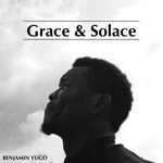 cover: Benjamin Yugo - Grace & Solace