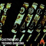 cover: Castnowski - Techno Dancing (Original Mix)