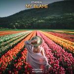 cover: Ethereal - My Blame