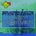 cover: Square|Zoe Van West - Last Forever (Original Mix)