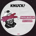 cover: Papa Marlin - Do It Again