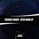 cover: Federico Moore - After Moon EP