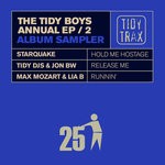 cover: Jon Bw|Lia B|Starquake|Tidy Djs - Tidy Boys Annual EP Vol 2