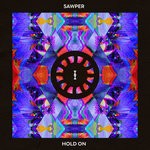 cover: Sawper - Hold On (Original Mix)