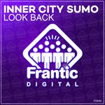 cover: Inner City Sumo - Look Back