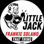 cover: Frankie Solano - That Thing