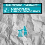 cover: Bulletproof - Mistakes