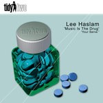 cover: Lee Haslam - Music Is The Drug