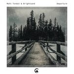 cover: Brightsand|Matt Tondut - Departure