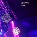 cover: Dj Bang - Alias