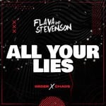 cover: Flava & Stevenson - All Your Lies