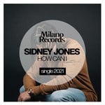 cover: Sidney Jones - How Can I