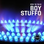 cover: Afro Tiktoker - Boy Stuffo