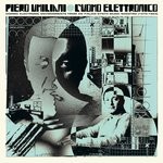 cover: Piero Umiliani - L'Uomo Elettronico (Cosmic Electronic Environments From An Italian Synth Music Maestro (1972-1983))