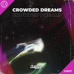 cover: Outlined - Crowded Dreams