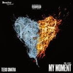 cover: Teeko Sinatra - My Moment (Explicit)