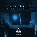 cover: Sirio Gry J - Shreds Of The Netherworld