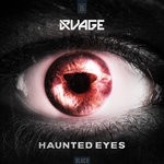 cover: Rvage - Haunted Eyes