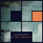 cover: Ashkan Dian|Yashar - Le Chat Persan EP