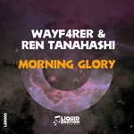 cover: Ren Tanahashi|Wayf4rer - Morning Glory