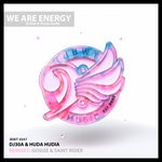 cover: Dj30a|Huda Hudia - We Are Energy