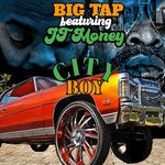 cover: Big Tap|Jt Money - City Boy