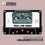 cover: Luc Fontaine - Tell Me Now