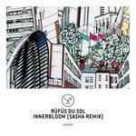 cover: Rufus Du Sol - Innerbloom (Sasha Remix)