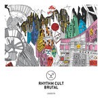 cover: Rhythm Cult - Brutal