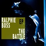 cover: Ralphie Boss - The Battle EP