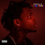 cover: Joeville - CLRD Tears (Explicit)