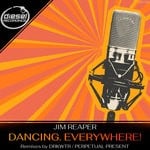 cover: Jim Reaper - Dancing. Everywhere!