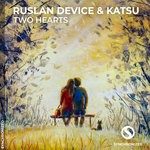 cover: Katsu|Ruslan Device - Two Hearts