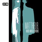 cover: Matthieu B. - House Music (Rework)