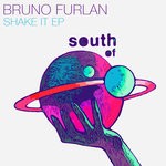 cover: Bruno Furlan - Shake It EP