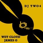 cover: Dj Two4 - Wet Cloud