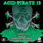 cover: Gehlektek|Koulon|Takatuka|Vortek's - Acid Pirate 13