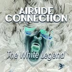 cover: Airside Connection - The White Legend