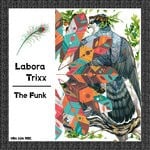 cover: Labora Trixx - The Funk