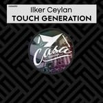 cover: Ilker Ceylan - Touch Generation