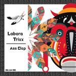 cover: Labora Trixx - Ass Clap