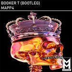 cover: Mapp4 - Booker T (Bootleg) (Explicit)