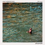 cover: Anchorsong - Mirage