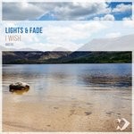 cover: Lights & Fade - I Wish