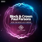 cover: Block & Crown|Paul Parsons - Hope This Night Last Forever