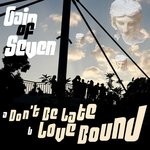 cover: Gain Of Seven - Don't Be Late